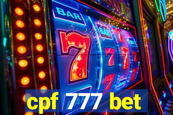 cpf 777 bet