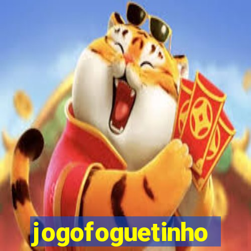 jogofoguetinho