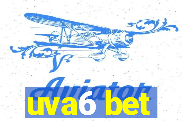 uva6 bet