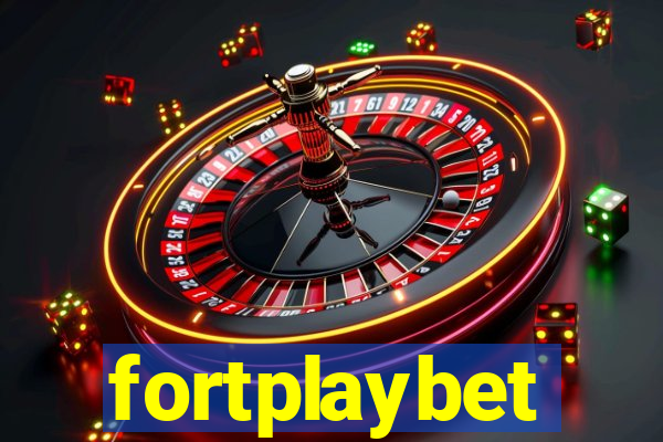 fortplaybet