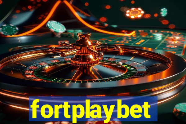 fortplaybet