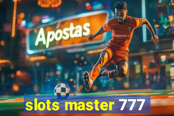 slots master 777