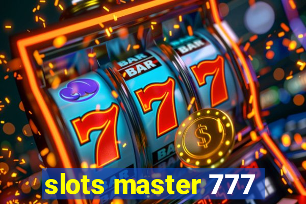 slots master 777