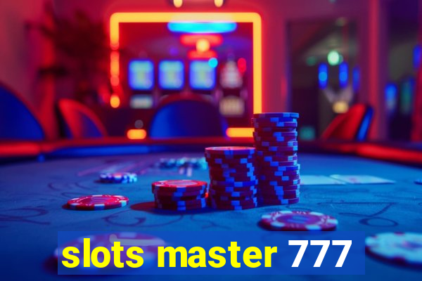 slots master 777