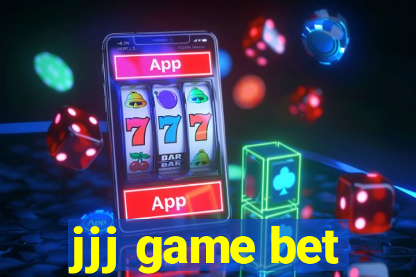 jjj game bet