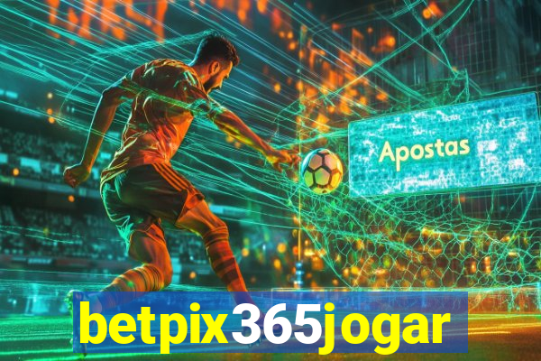 betpix365jogar