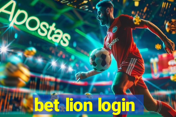 bet lion login