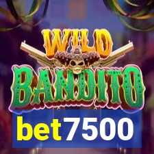 bet7500