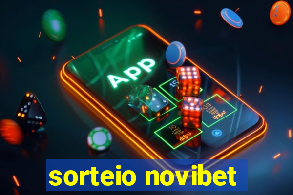 sorteio novibet