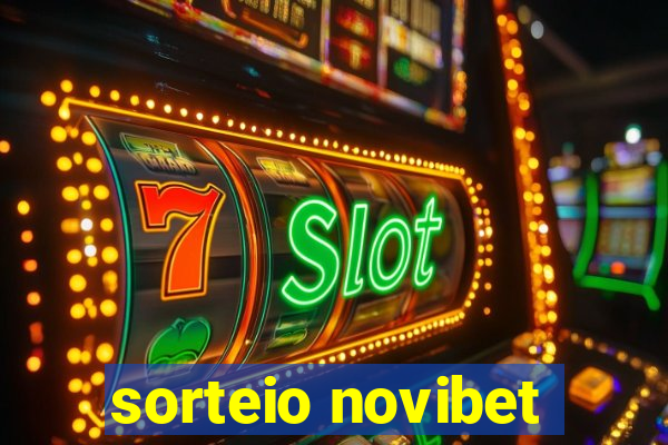 sorteio novibet