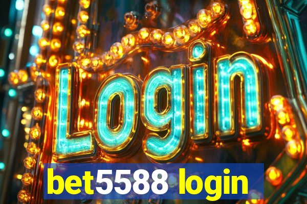 bet5588 login