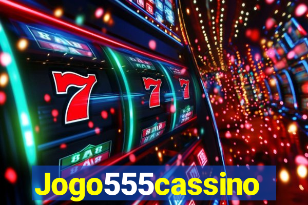 Jogo555cassino