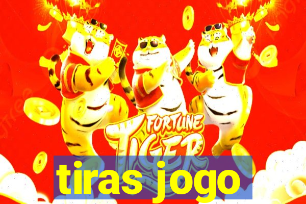 tiras jogo