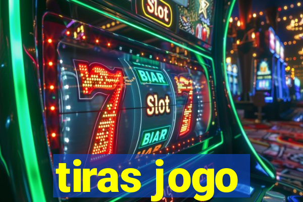 tiras jogo