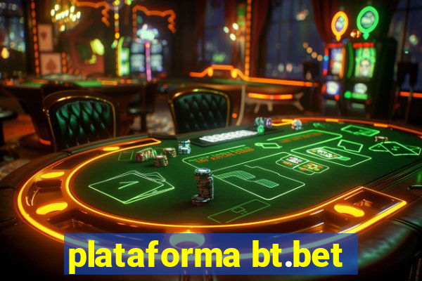 plataforma bt.bet