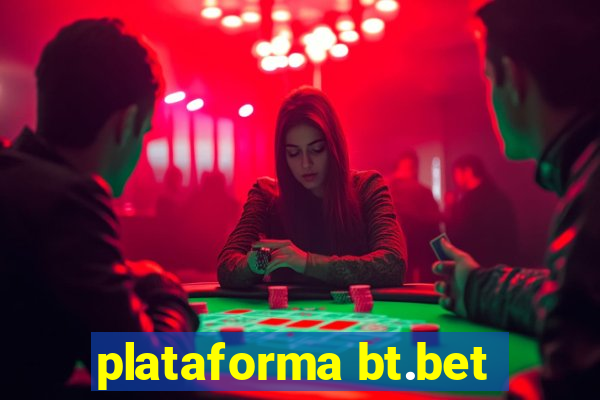 plataforma bt.bet