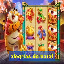 alegrias do natal