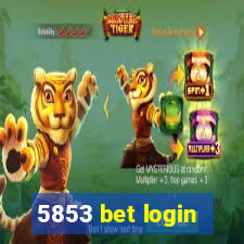 5853 bet login