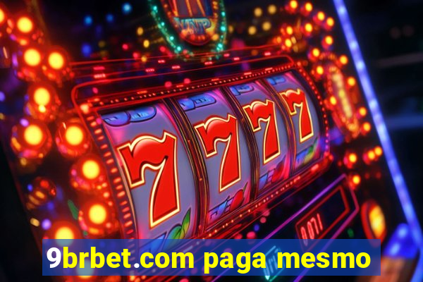 9brbet.com paga mesmo