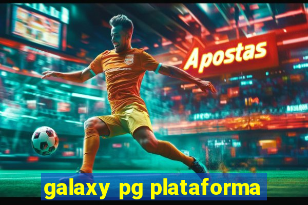 galaxy pg plataforma