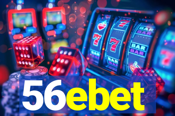 56ebet