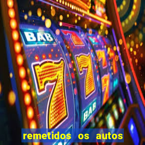 remetidos os autos para contadoria quanto tempo demora