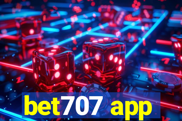 bet707 app