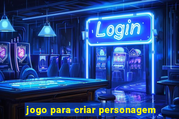 jogo para criar personagem