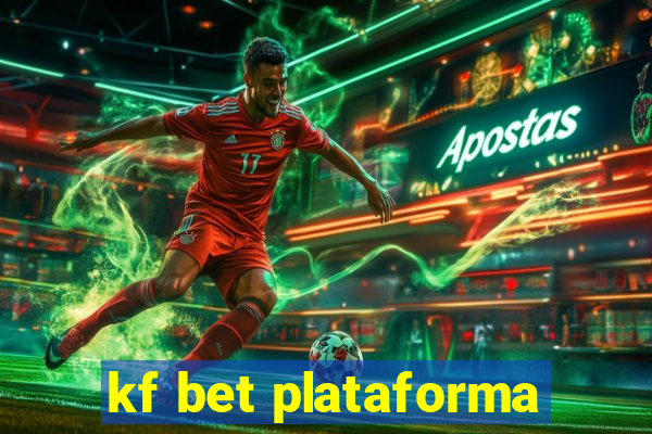 kf bet plataforma