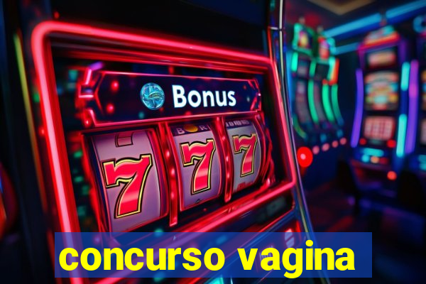 concurso vagina