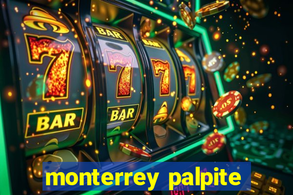 monterrey palpite