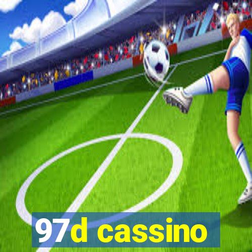 97d cassino