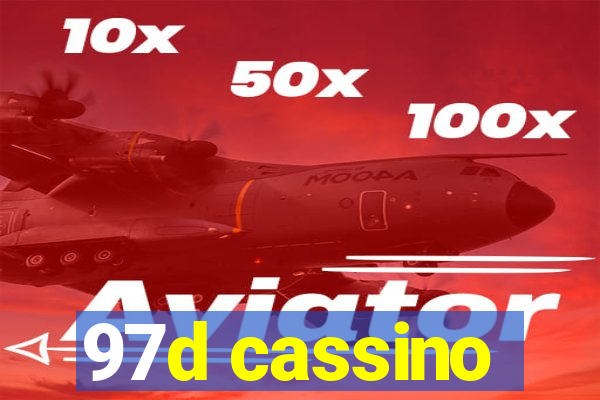 97d cassino