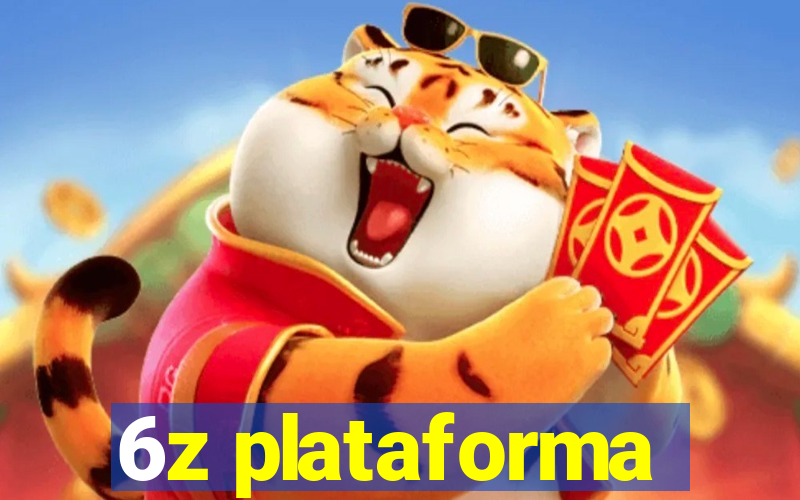 6z plataforma