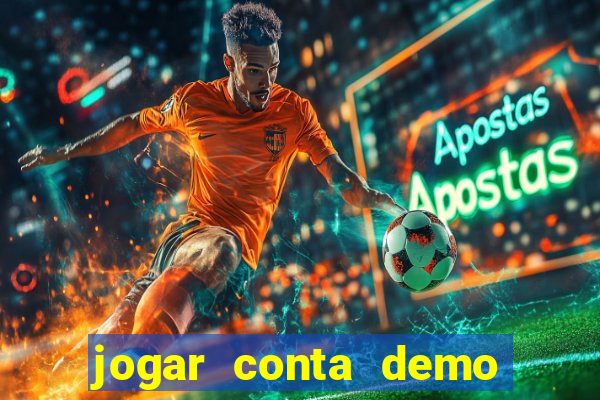 jogar conta demo fortune tiger