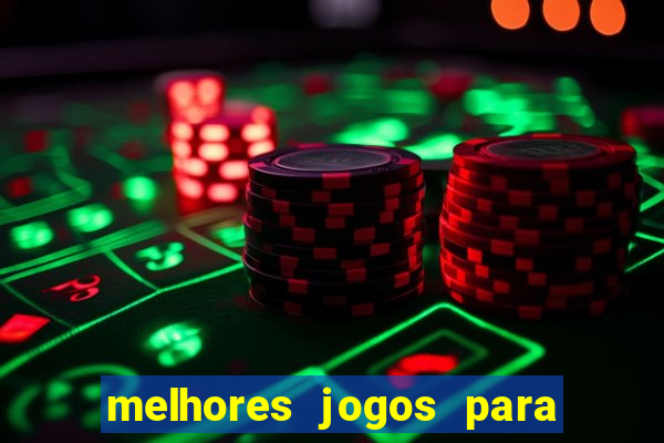 melhores jogos para play store