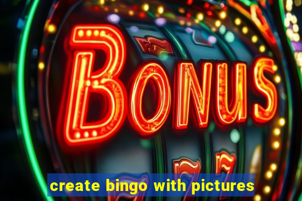 create bingo with pictures