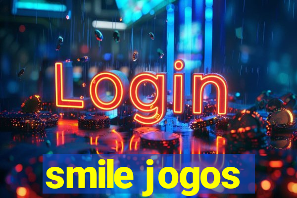 smile jogos