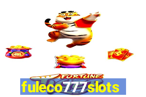 fuleco777slots