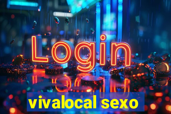 vivalocal sexo