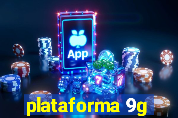 plataforma 9g