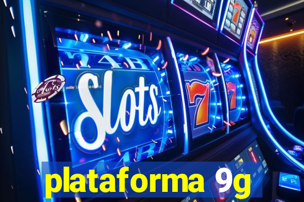 plataforma 9g