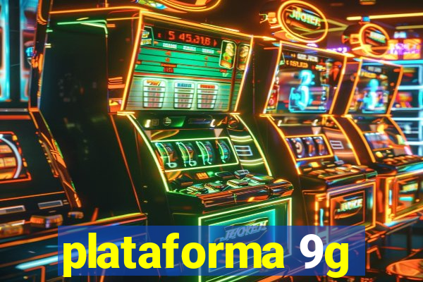 plataforma 9g