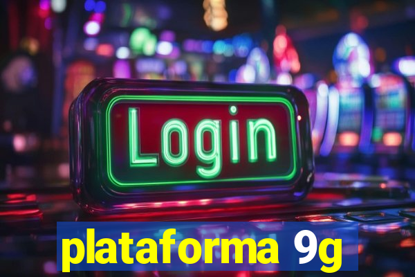 plataforma 9g