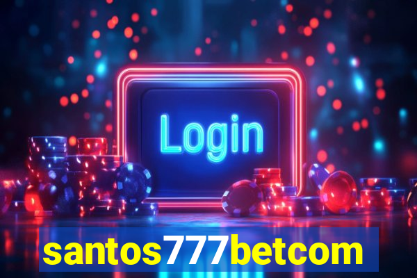 santos777betcom