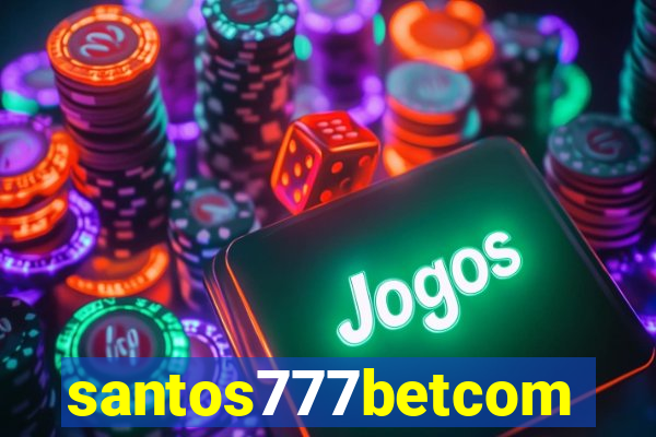 santos777betcom