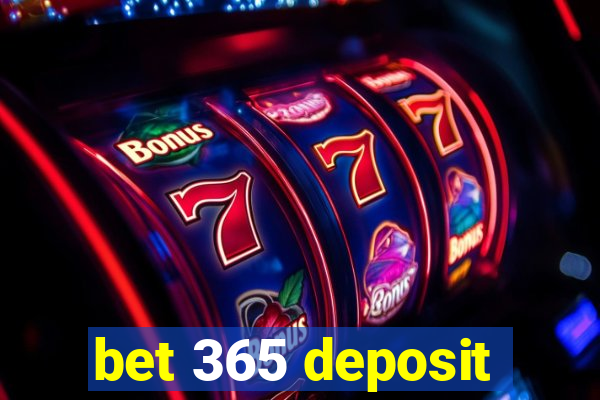 bet 365 deposit