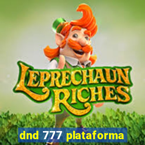 dnd 777 plataforma