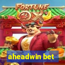 aheadwin bet