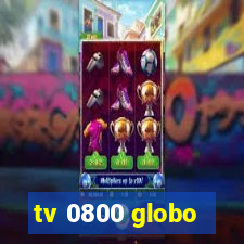 tv 0800 globo